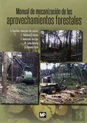 Manual De Mecanización De Los Aprovechamientos Forestales