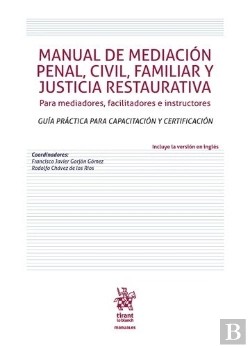 Bertrand.pt - Manual De Mediación Penal, Civil, Familiar Y Justicia Restaurativa