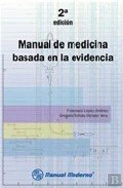 Bertrand.pt - Manual De Medicina Basada En La Evidencia