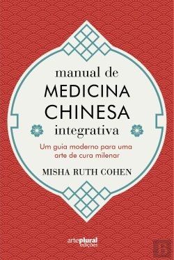 Bertrand.pt - Manual de Medicina Chinesa Integrativa