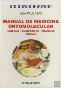 Bertrand.pt - Manual de Medicina Ortomolecular