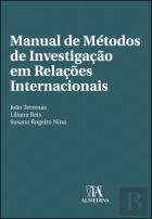 Manual de Métodos de Investigação em Relações Internacionais