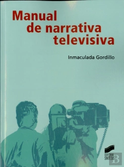 Bertrand.pt - Manual De Narrativa Televisiva