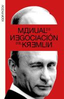 Manual De Negociación Del Kremlin