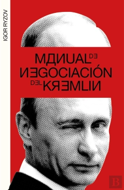 Bertrand.pt - Manual De Negociación Del Kremlin