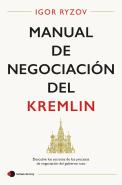 Manual De Negociacion Del Kremlin