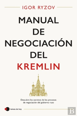 Bertrand.pt - Manual De Negociacion Del Kremlin