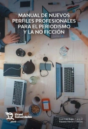 Manual De Nuevos Perfiles Profesionales Para El Periodismo Y
