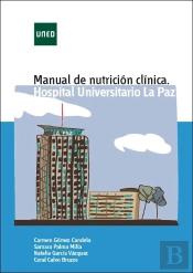 Manual De Nutrición Clínica. Hospital Universitario La Paz