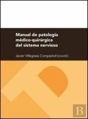 Manual De Patología Médico-Quirúrgica Del Sistema Nervioso