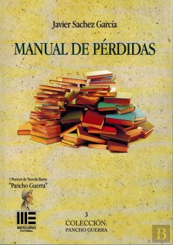 Bertrand.pt - Manual De Perdidas. I Premio De Novela Breve Pancho Guerra