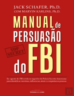 Bertrand.pt - Manual de Persuasão do FBI