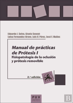 Bertrand.pt - Manual De Prácticas De Prótesis I