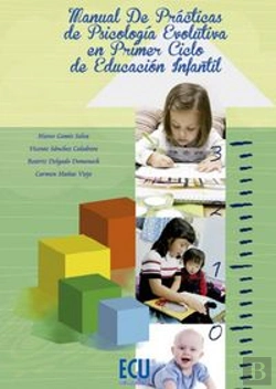 Bertrand.pt - Manual De Prácticas De Psicología Evolutiva En El Primer Ciclo De Educación Infantil