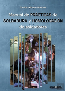 Bertrand.pt - Manual De Practicas De Soldadura Y Homologacion De Soldadores