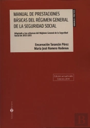Manual De Prestaciones Básicas Del Régimen General De La Seguridad Social
