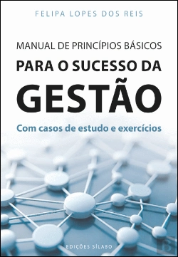 Bertrand.pt - Manual de Princípios Básicos para o Sucesso da Gestão