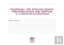 Manual De Privacidad Proteccion De Datos Y Ciberseguridad