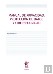 Manual De Privacidad Proteccion De Datos Y Ciberseguridad