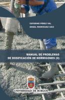 Manual De Problemas De Dosificación De Hormigones Ii. Problemas Resueltos Según Los Métodos De Bolom