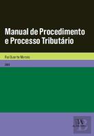 Manual de Procedimento e Processo Tributário