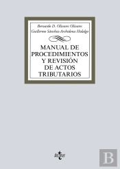 Manual De Procedimientos Y Revision De Actos Tributarios