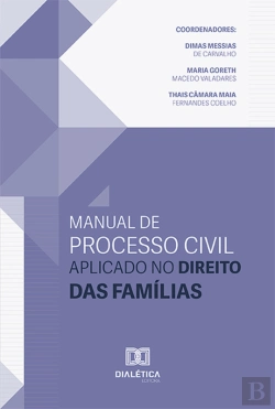 Bertrand.pt - Manual De Processo Civil Aplicado No Direito Das Famílias