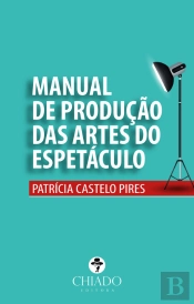 Manual de Produção das Artes do Espectáculo