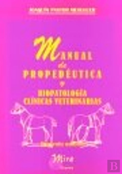 Bertrand.pt - Manual De Propedéutica Y Biopatología Clínicas Veterinarias