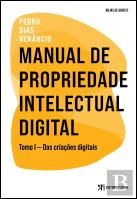 Manual de Propriedade Intelectual Digital - Tomo I