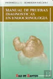 Manual De Pruebas Diagnósticas En Endocrinolog¡A