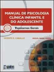 Manual de Psicologia Clínica Infantil e do Adolescente