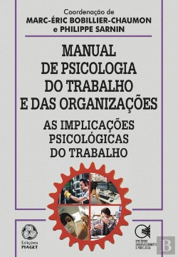 Bertrand.pt - Manual de Psicologia do Trabalho e das Organizações