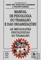 Manual de Psicologia do Trabalho e das Organizações