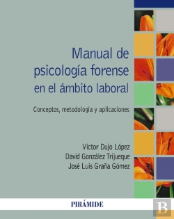 Bertrand.pt - Manual De Psicología Forense En El Ámbito Laboral