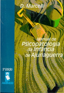 Bertrand.pt - Manual de Psicopatologia da Infância de Ajuriaguerra