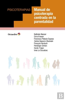 Bertrand.pt - Manual De Psicoterapia Centrada En La Parentalidad