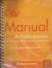 Manual De Publicaciones De La Apa: Guia Para El Maestro