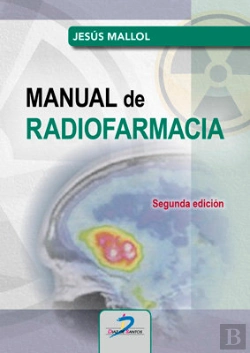 Bertrand.pt - Manual De Radiofarmacia 2ª Edicion