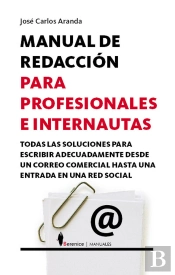 Manual De Redacción Para Profesionales E Internautas