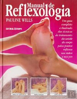 Bertrand.pt - Manual de Reflexologia