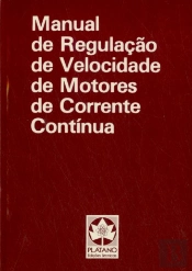 Manual de Regulação de Velocidade de Motores de Corrente Contínua