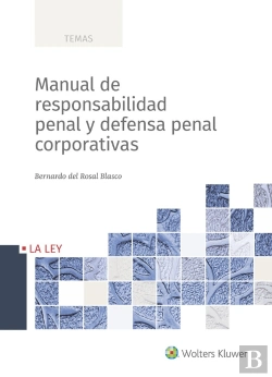 Bertrand.pt - Manual De Responsabilidad Penal Y Defensa Penal Corporativas