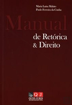 Bertrand.pt - Manual de Retórica & Direito