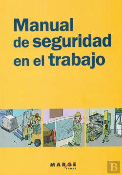 Bertrand.pt - Manual De Seguridad En El Trabajo