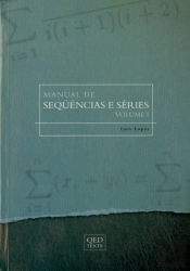 Manual de Sequências e Séries - Volume I