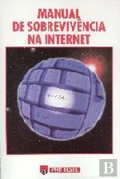 Manual de Sobrevivência na Internet