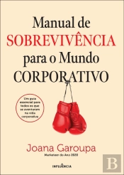 Manual de Sobrevivência para o Mundo Corporativo