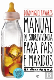 Manual de Sobrevivência Para Pais e Maridos