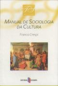 Manual de Sociologia da Cultura